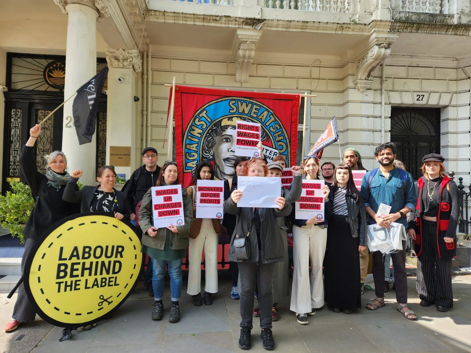 Actions in front of Bangladesh High Commission by Labour behind the Label, War on Want and others to urge for the dropping of the charges